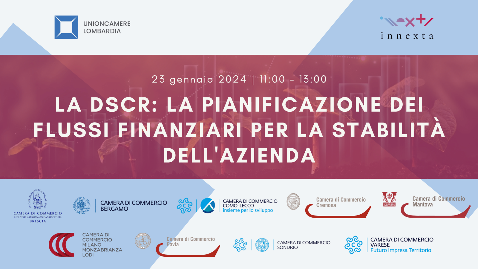 Save the date webinar "La DSCR, la pianificazione dei flussi finanziari"